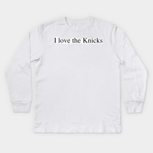 I love the Knicks Kids Long Sleeve T-Shirt